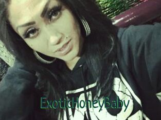 ExoticHoneyBaby