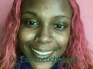 Extremetightpussy