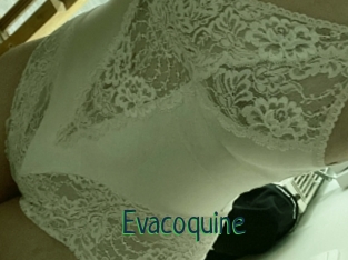 Evacoquine