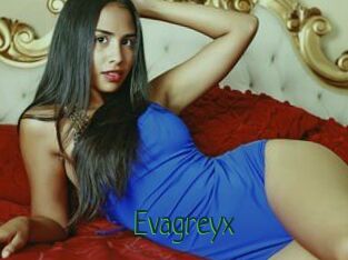 Evagreyx