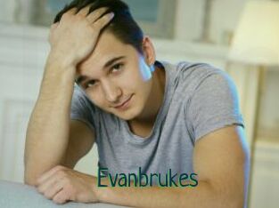 Evanbrukes