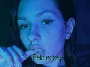 Felicedeep