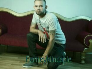 Ferneyhiincapie