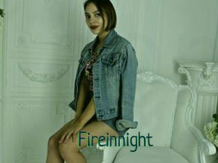 Fireinnight