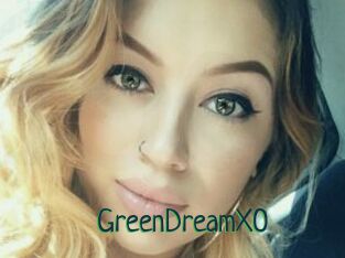 GreenDreamXO