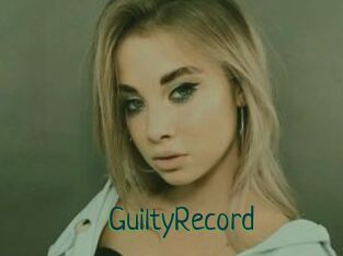 GuiltyRecord