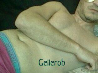 Geilerob