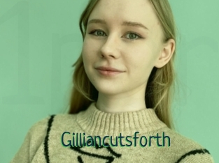 Gilliancutsforth
