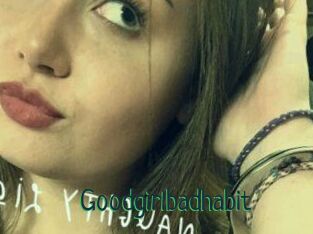 Goodgirlbadhabit