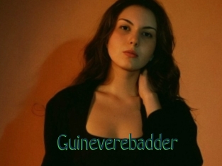 Guineverebadder