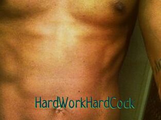 HardWorkHardCock