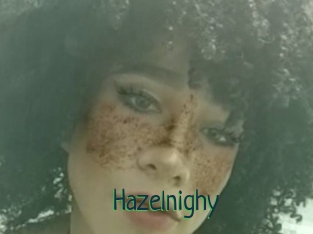 Hazelnighy