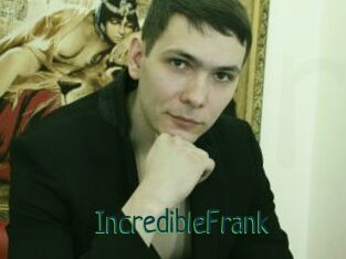 IncredibleFrank