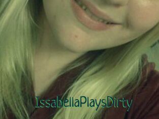 IssabellaPlaysDirty