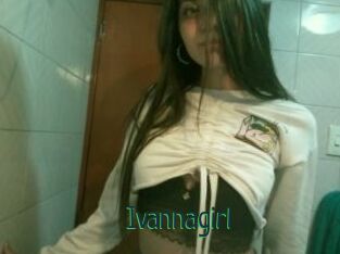 Ivannagirl