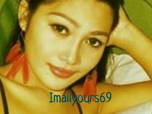 Imallyours69