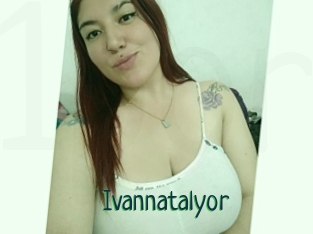 Ivannatalyor