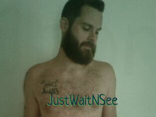 JustWaitNSee