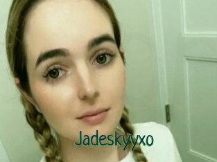Jadeskyyxo