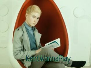 KentWannaPlay