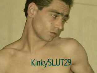 KinkySLUT29
