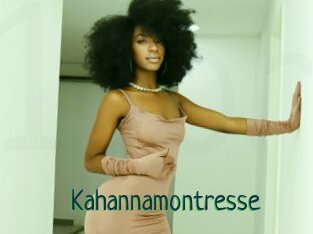Kahannamontresse