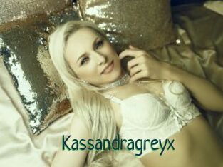 Kassandragreyx