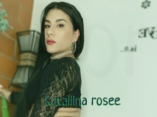 Kataliina_rosee