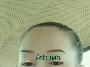 Ketrinah