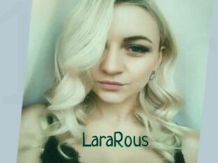LaraRous