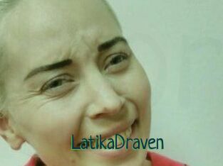 LatikaDraven