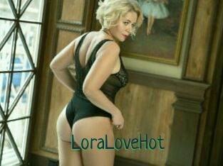 LoraLoveHot