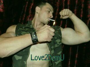 Love2DomU