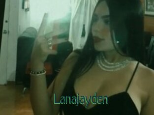 Lanajayden
