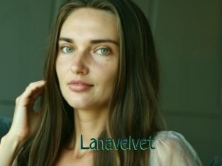 Lanavelvet