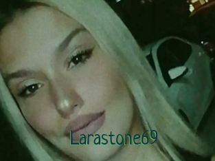 Larastone69