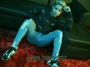 Liam_pervertt