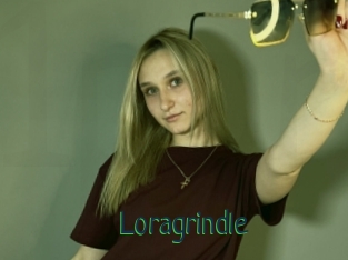 Loragrindle