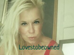 Lovestobeowned
