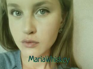 MariaWhiskey