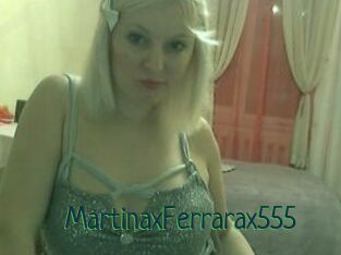 MartinaxFerrarax555