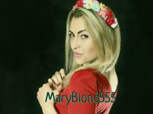 MaryBlond555