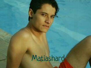 Matiashard