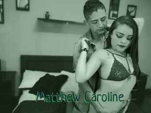 Matthew_Caroline