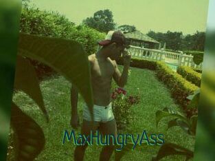 MaxHungryAss