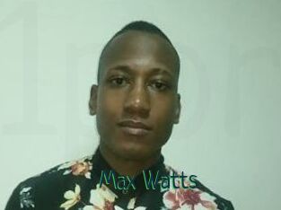 Max_Watts