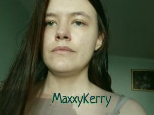 MaxxyKerry