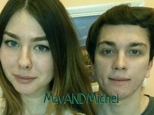 MayANDMichel