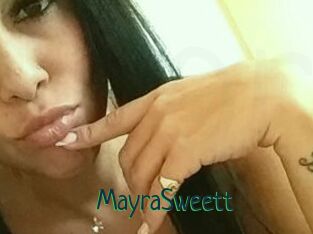 MayraSweett