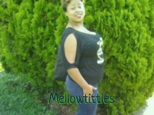 Mellowtitties
